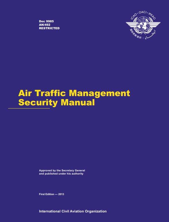 Doc 9985 Air Traffic Management Security Manual