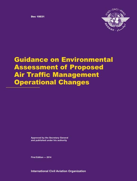 Doc 10031 Guidance on Environmental Assessment of Proposed  Air Traffic Management  Operational Changes