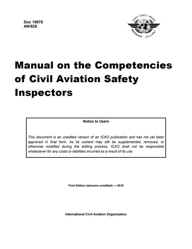 Doc 10070 Manual on the Competencies of Civil Aviation Safety  Inspectors