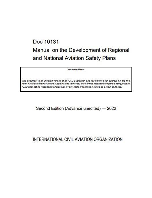 Doc 10131 Manual on the Development of Regional  and National Aviation Safety Plans