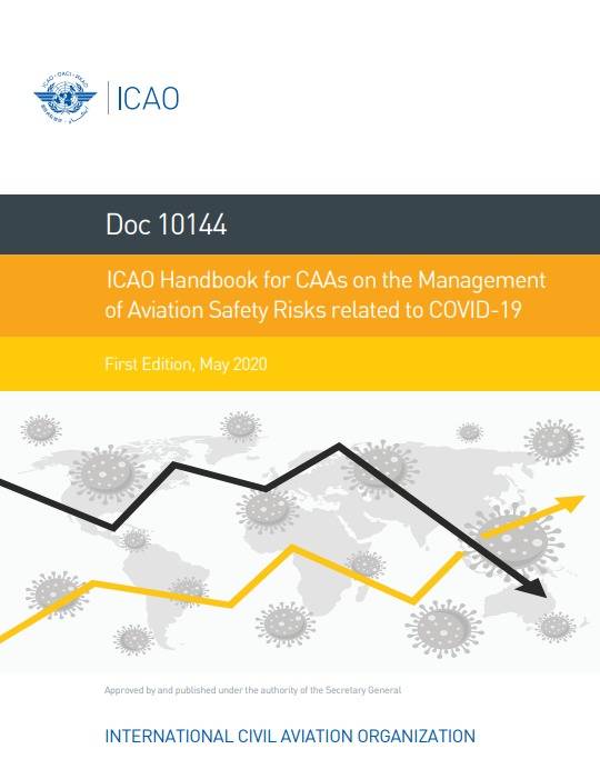 Doc 10144 ICAOHandbook for CAAs on the Management  of Aviation Safety Risks related to COVID-19