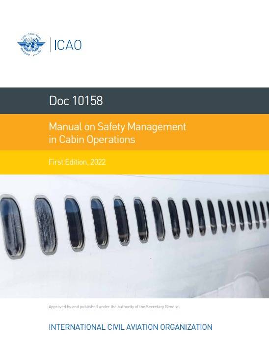 Doc 10158 Manual on Safety Management in Cabin Operations