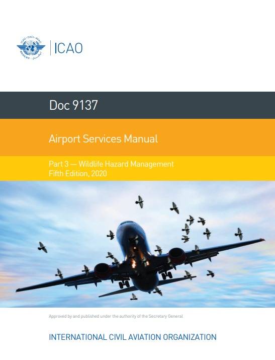Doc 9137 Airport Services Manual Part 3 — Wildlife Hazard Management