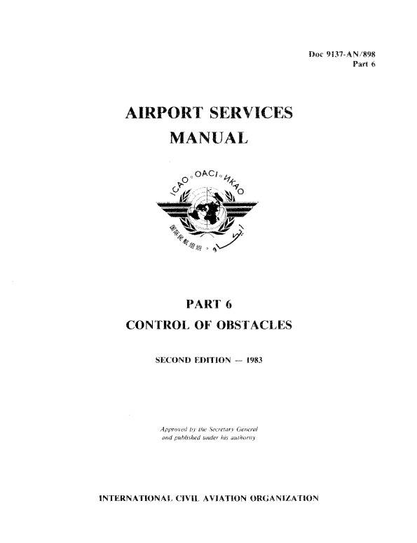 Doc 9137 Airport Services Manual Part 6 Control, Of Obstacles