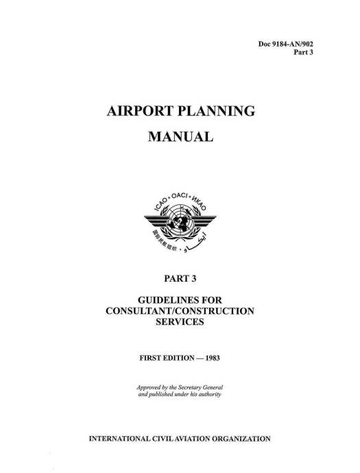 Doc 9184 Airport Planning Manual Part 3 Guidelines For Consultant/Construction Services