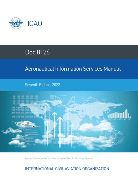 Doc 8126 Aeronautical Information Services Manual