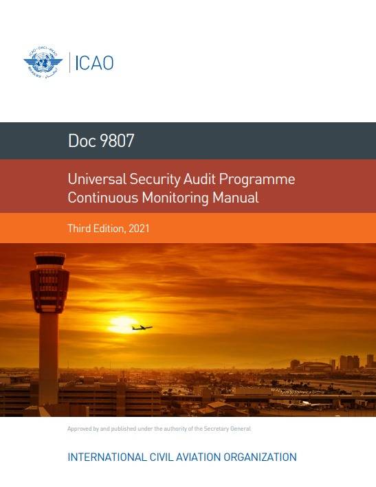 Doc 9807 Universal Security Audit Programme Continuous Monitoring Manual