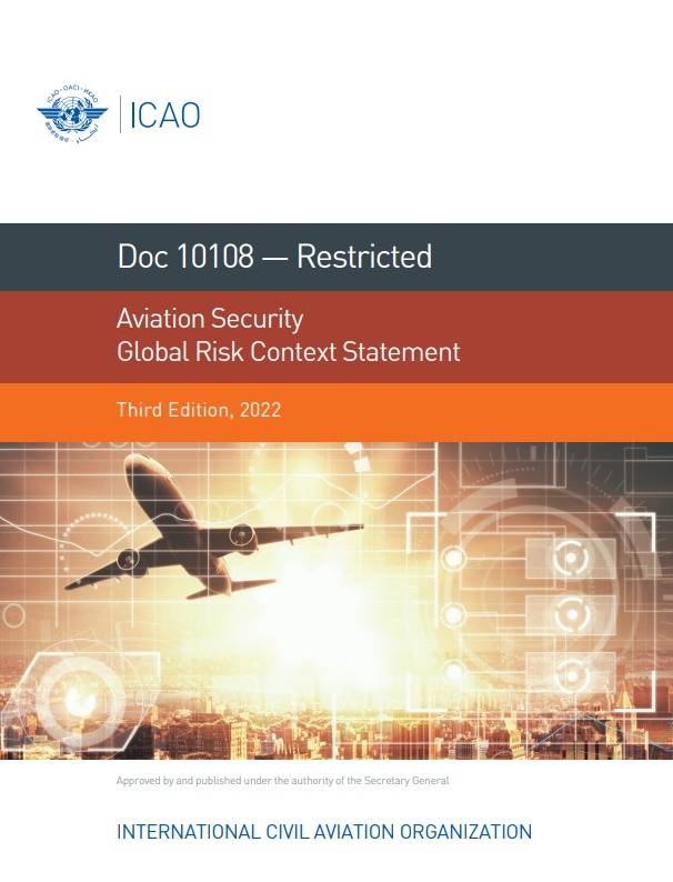 Doc 10108 — Restricted Aviation Security Global Risk Context Statement