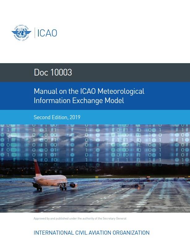Doc 10003 Manual on the ICAO Meteorological Information Exchange Model