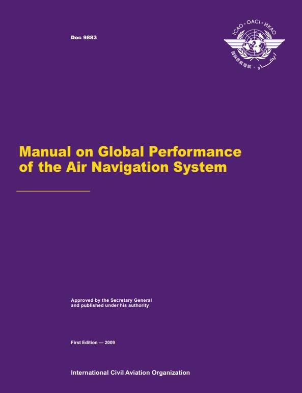 Doc 9883 Manual on Global Performance of the Air Navigation System
