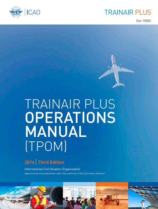 Doc 10052 TRAINAIR PLUS OPERATIONS MANUAL TPOM