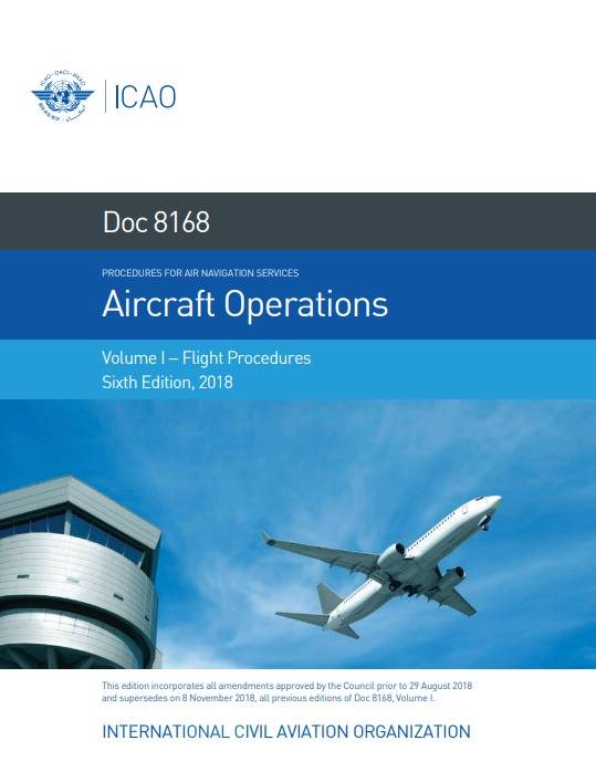 Doc 8168 Aircraft Operations Volume I − Flight Procedures