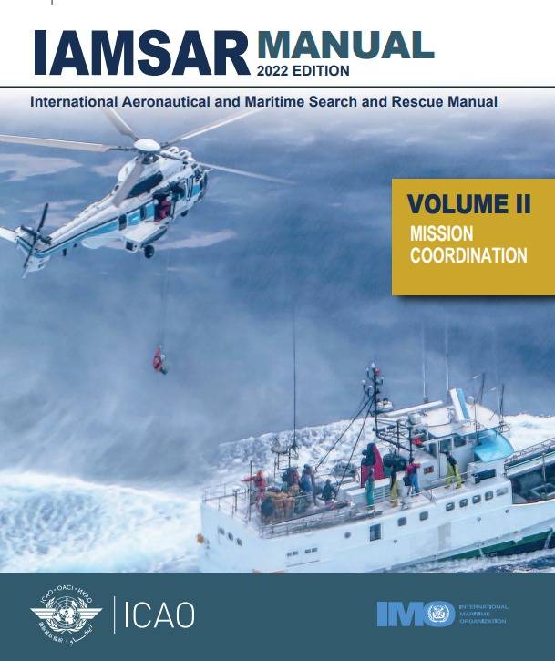Doc 9731 Volume 2 International Aeronautical and Maritime Search and Rescue Manual MISSION COORDINATION