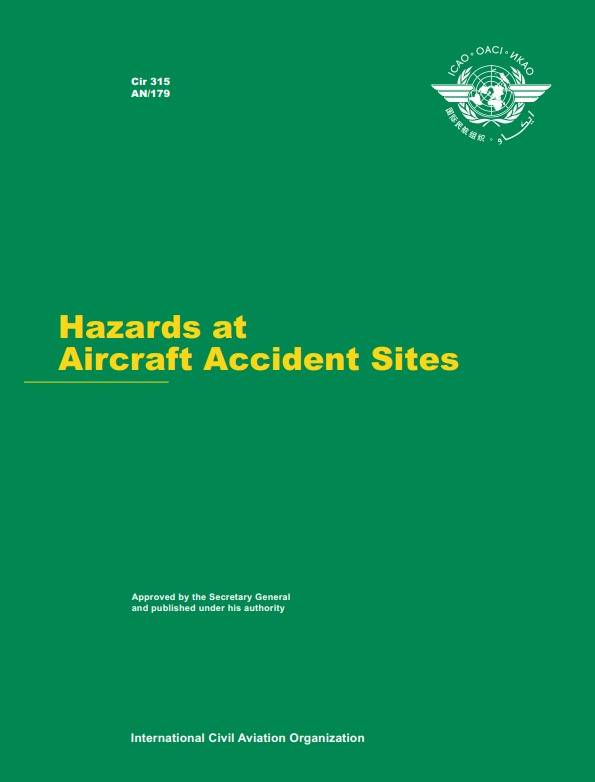 Cir 315 Hazards at Aircraft Accident Sites