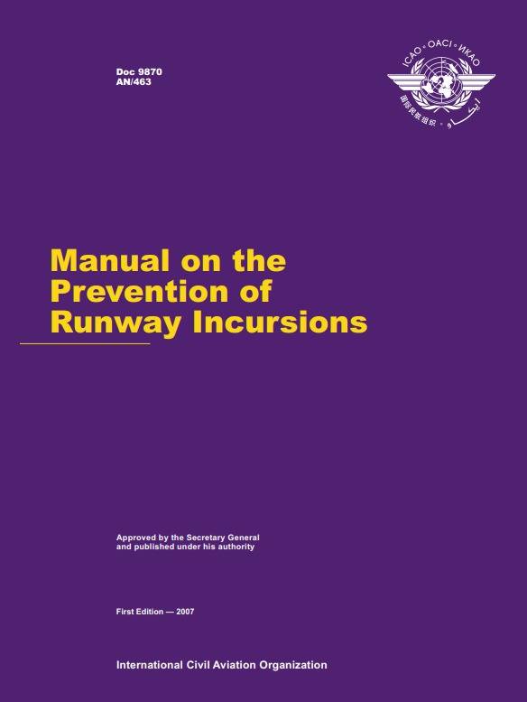 Doc 9870 Manual on the Prevention of Runway Incursions