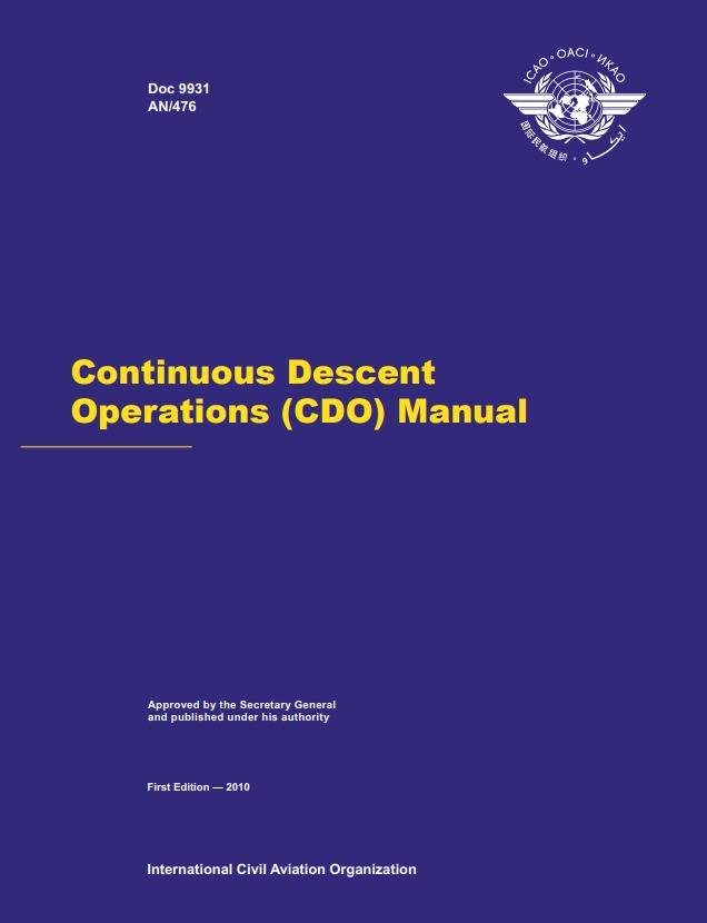 Doc 9931 Continuous Descent Operations (CDO) Manual