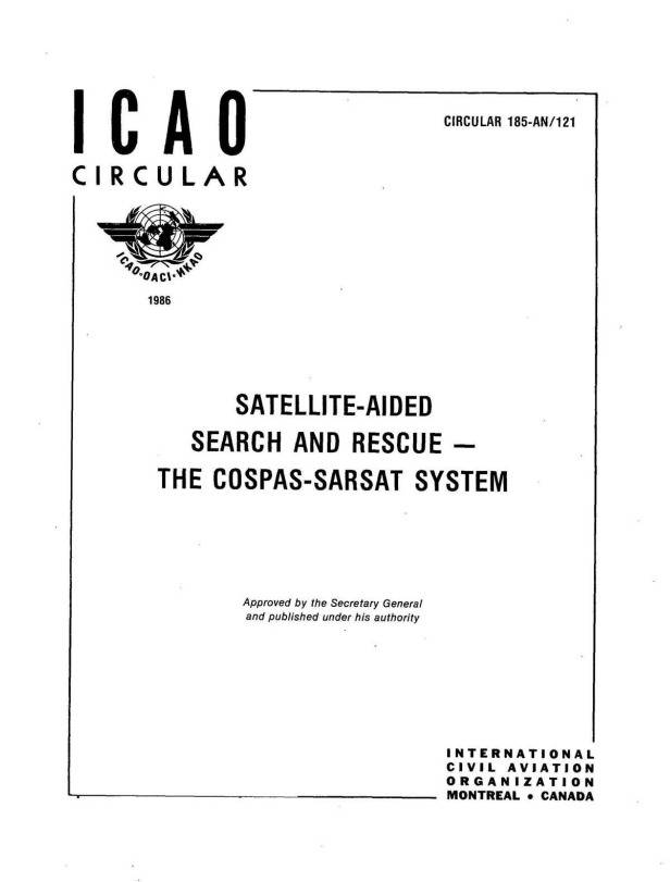 Cir 185 SATELLITE-AIDED  SEARCH AND RESCUE -  THE COSPAS-SARSAT SYSTEM