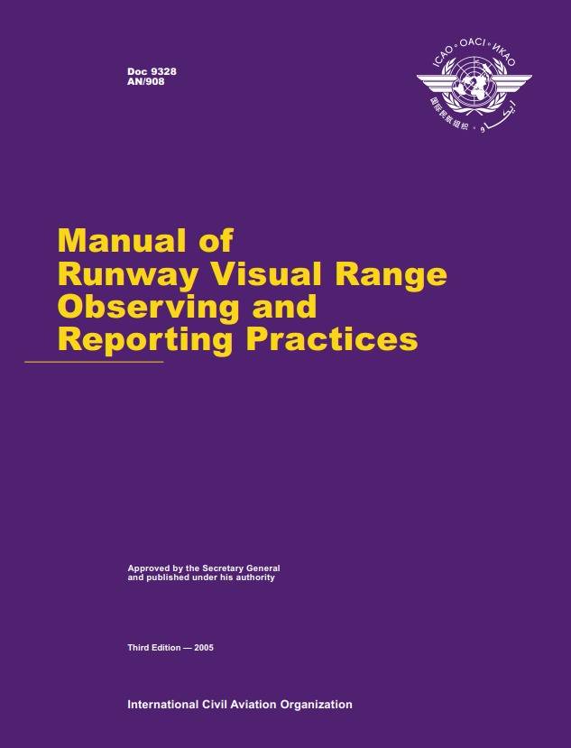 Doc 9328 Manual of Runway Visual Range Observing and Reporting Practices
