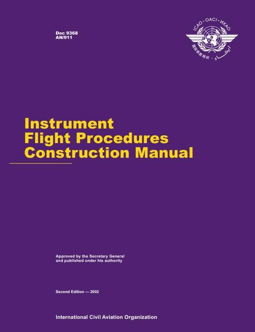 Doc 9368 Instrument Flight Procedures Construction Manual