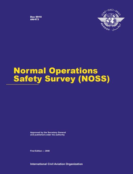 Doc 9910 Normal Operations Safety Survey (NOSS)