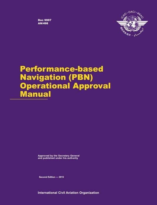 Doc 9997 Performance-based Navigation (PBN) Operational Approval Manual