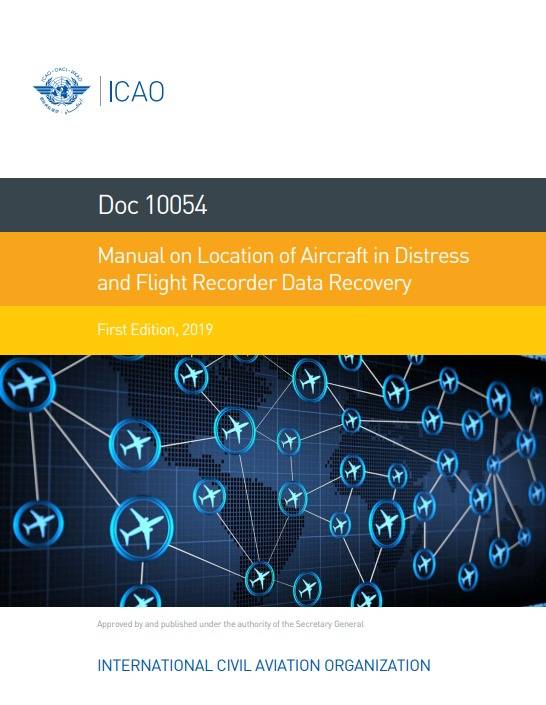 Doc 10054 Manual on Location of Aircraft in Distress and Flight Recorder Data Recovery