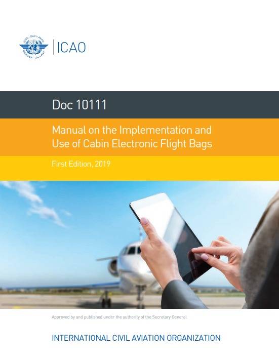 Doc 10111 Manual on the Implementation and Use of Cabin Electronic Flight Bags