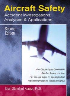 Aircraft Safety /Accident Investigations, Analyses, and Applications/