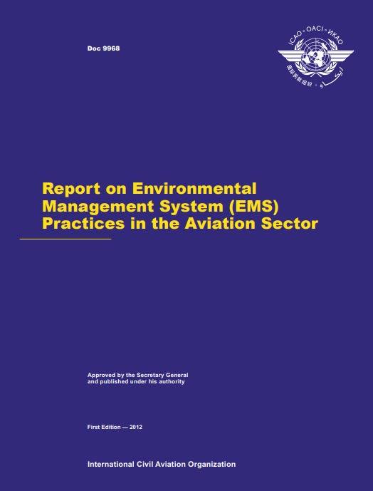 Doc 9968 Report on Environmental Management System (EMS) Practices in the Aviation Sector