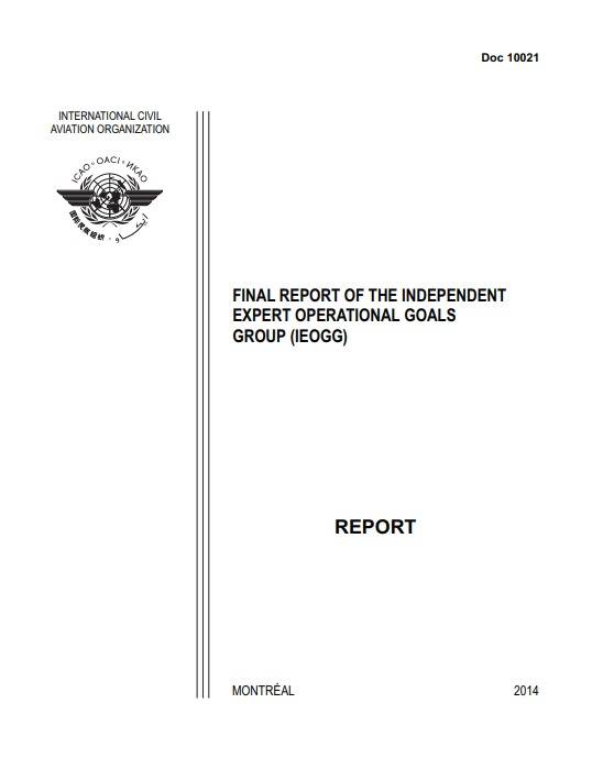 Doc 10021 FINAL R IEPORT OF THE NDEPENDENT E GXPERT OALSOPERATIONAL GROUP (IEOGG)