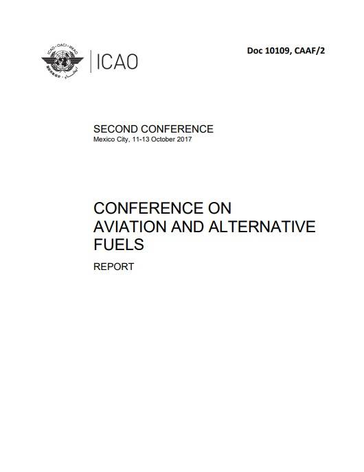 Doc 10109 CONFERENCE ON AVIATION AND ALTERNATIVE FUELS