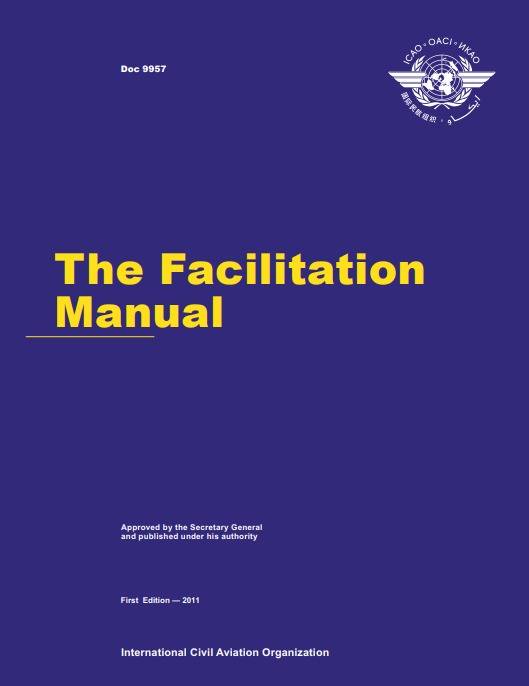 Doc 9957 The Facilitation Manual