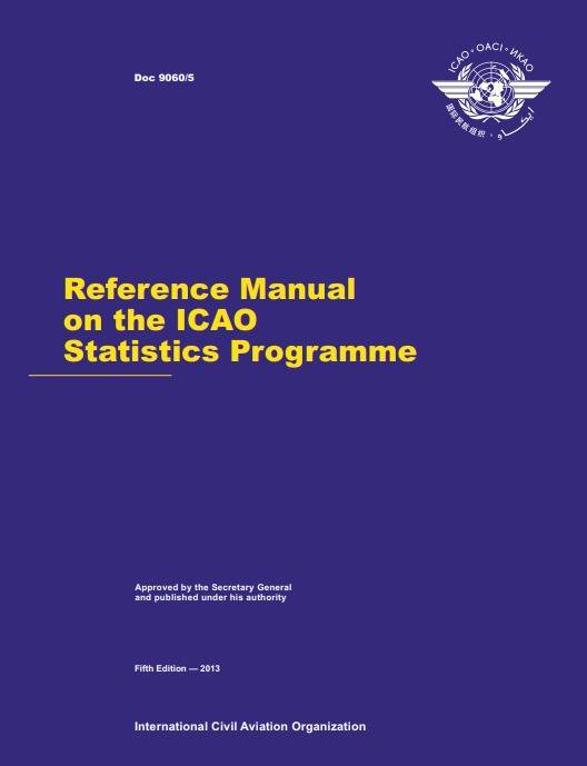 Doc 9060 Reference Manual on the ICAO Statistics Programme