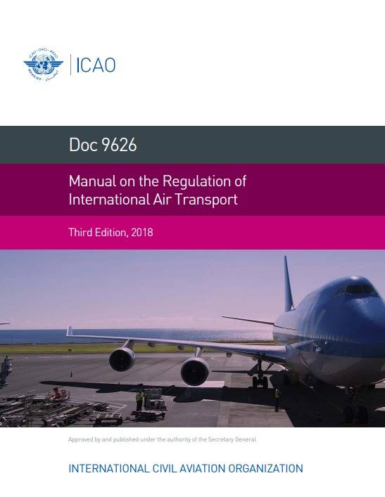 Doc 9626 Manual on the Regulation of International Air Transport