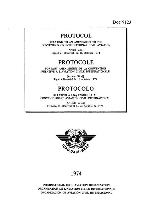 Doc 9123 Protocol /Relating to an amendment to the convention on international civil aviation/ Мontreal