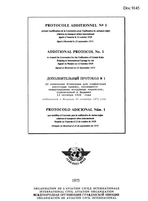 Doc 9145 Additional Protocol №1 Protocol to amend the convention for the unification of certain rules relating to international carriage by air signed at Warsaw