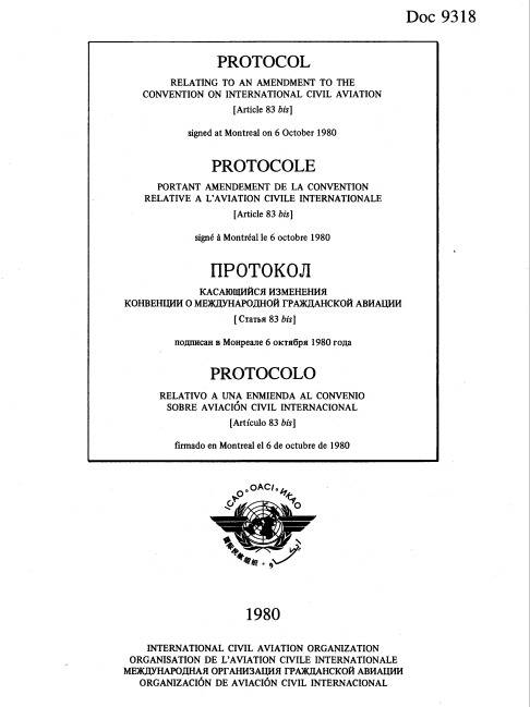 Doc 9318 Protocol relating to an amendment to the convention on international civil aviation signed at Montreal on 6 October 1980