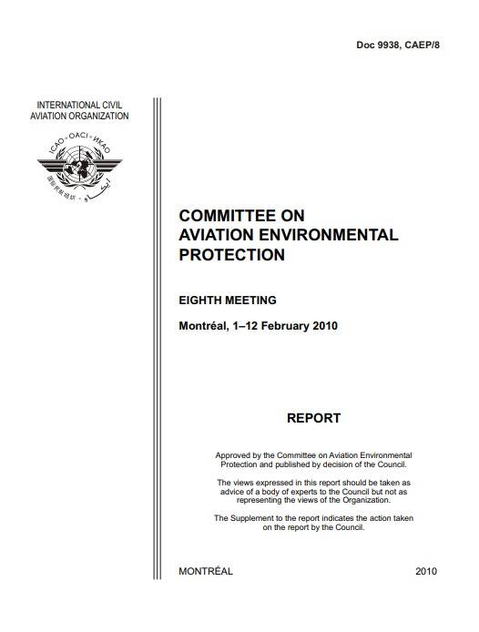 Doc 9938 COMMITTEE ON AVIATION ENVIRONMENTAL PROTECTION