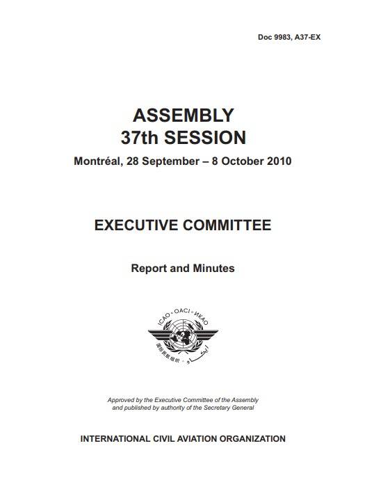 Doc 9983 ASSEMBLY 37th SESSION /EXECUTIVE COMMITTEE/