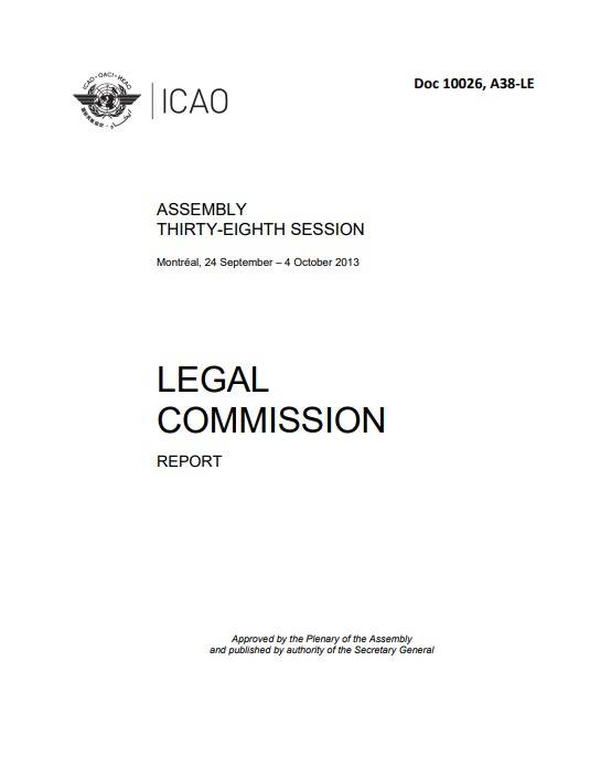 Doc 10026 ASSEMBLY THIRTY-EIGHTH SESSION /LEGAL COMMISSION/