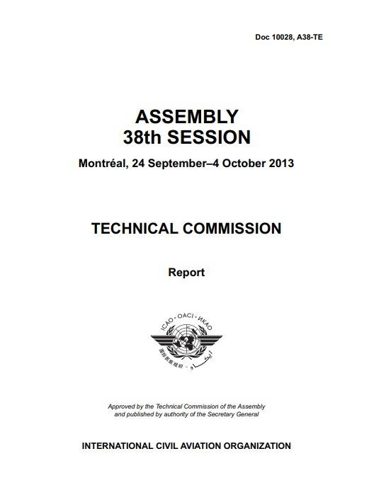 Doc 10028 ASSEMBLY 38th SESSION /TECHNICAL COMMISSION/