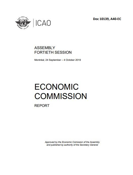 Doc 10139 ASSEMBLY FORTIETH SESSION /ECONOMIC COMMISSION/