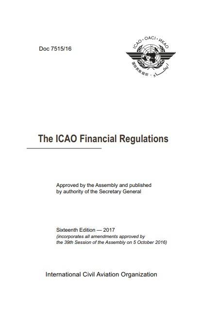 Doc 7515/16 The ICAO Financial Regulations