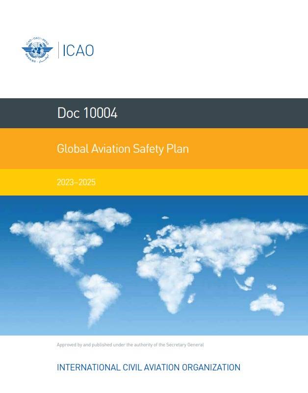 Doc 10004 Global Aviation Safety Plan 2023-2025