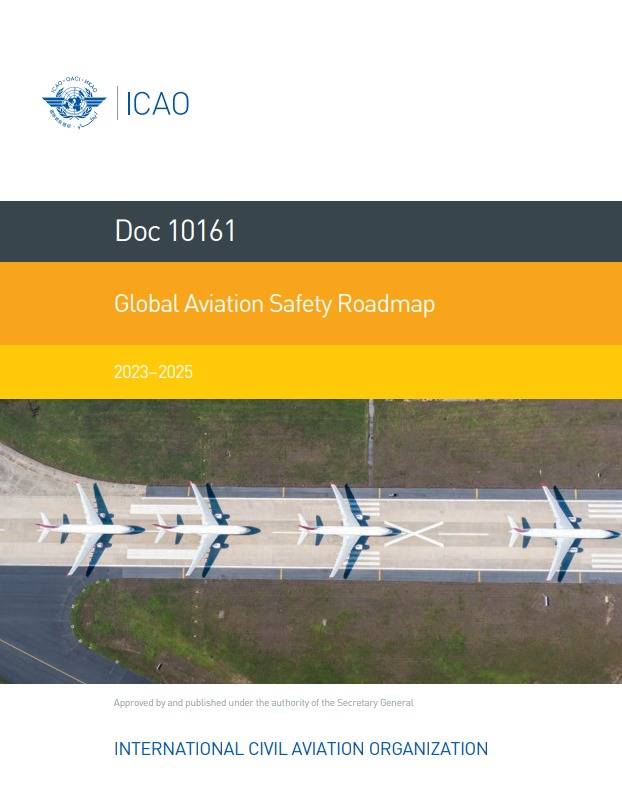 Doc 10161 Global Aviation Safety Roadmap 2023–2025