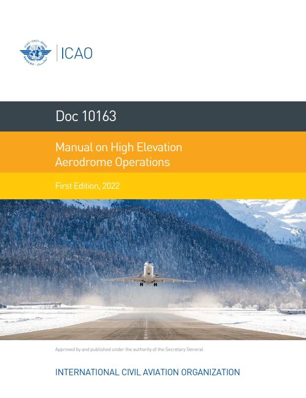 Doc 10163 Manual on High Elevation  Aerodrome Operations