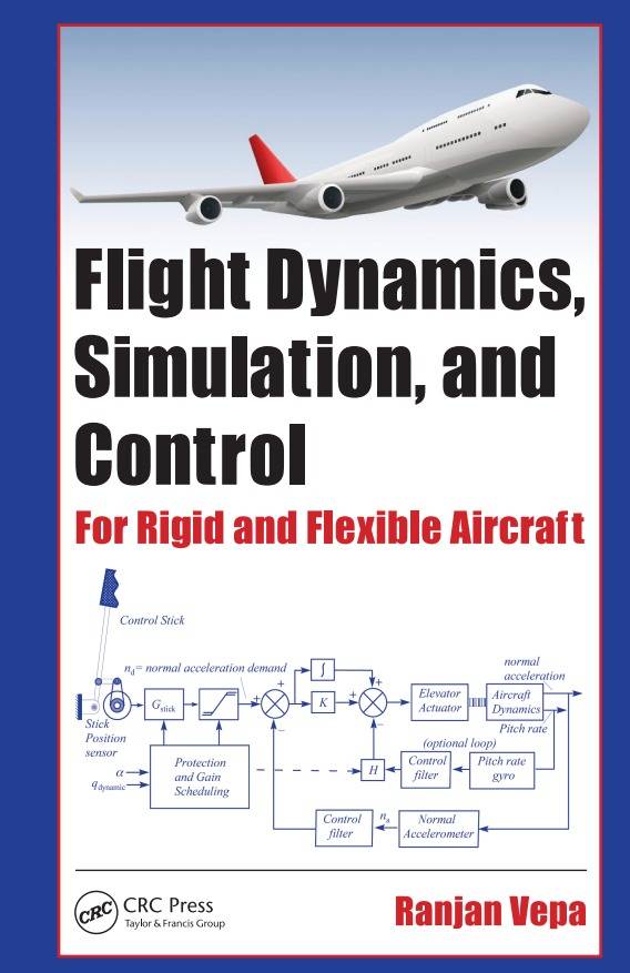 Flight Dynamics, Simulation, and Control