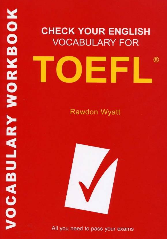 Check Your English Vocabulary For Toefl®