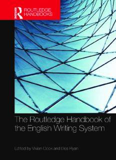The Routledge Handbook of  the English Writing System