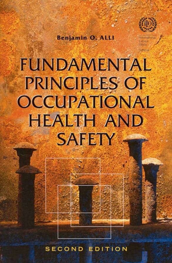 Fundamental Principles Of Occupational Health And Safety